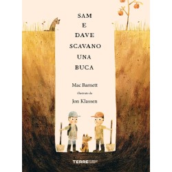 La copertina del libro Sam e Dave scavano una buca di Terre di Mezzo