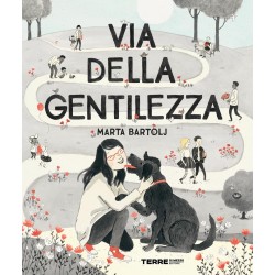 La copertina del libro Via della gentilezza di Terre di Mezzo