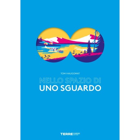 La copertina del libro Nello spazio di uno sguardo di Terre di Mezzo