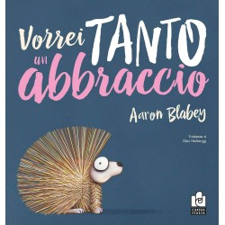 La copertina del libro Vorrei tanto un abbraccio di Caissa Italia