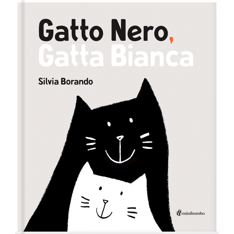 La copertina del libro illustrato Gatto Nero, Gatta Bianca di Minibombo
