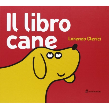 La copertina del Il libro cane di Minibombo