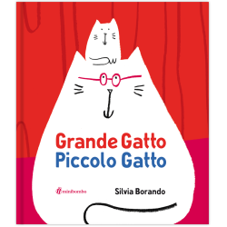 La copertina colorata di Grande Gatto Piccolo Gatto di Minibombo