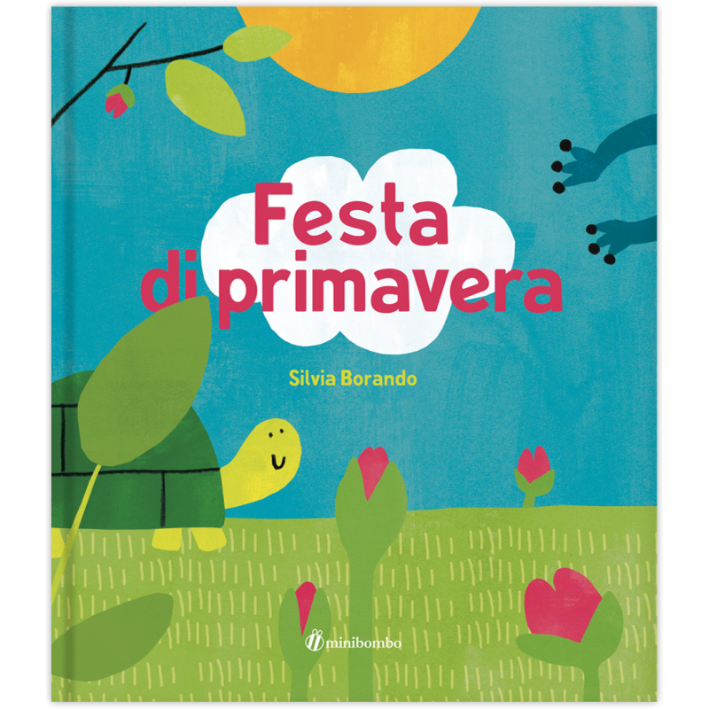La copertina colorata del libro La festa di primavera di Minibombo