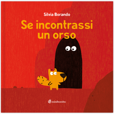 La copertina del libro Se incontrassi un orso di Minibombo