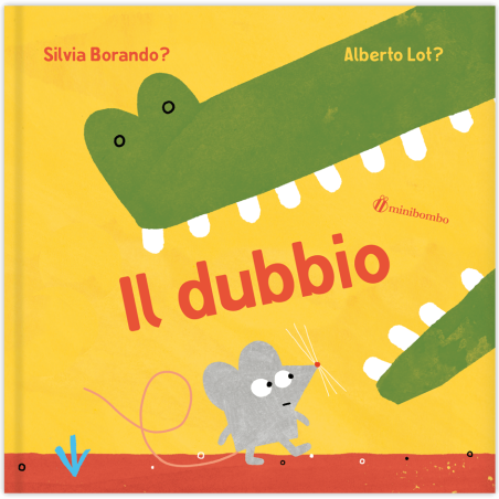La copertina del libro Il dubbio di Minibombo