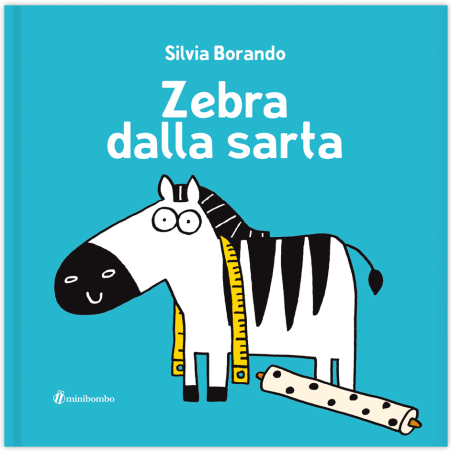 La copertina di Zebra dalla sarta di Minibombo