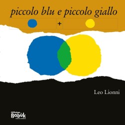 La copertina del libro Piccolo blu e piccolo giallo di Officina Babùk