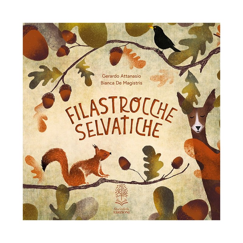 La copertina del libro Filastrocche selvatiche di Storiedichi Edizioni