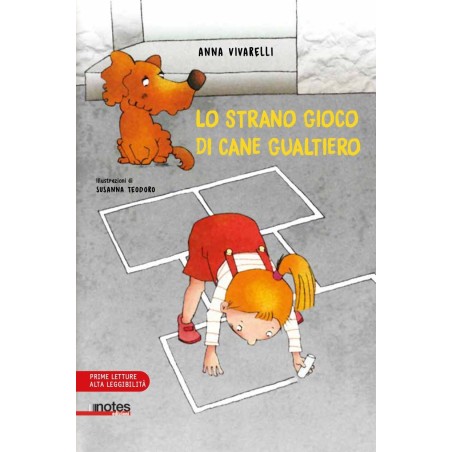 La copertina di Lo Strano Gioco di Cane Gualtiero di Notes Edizioni